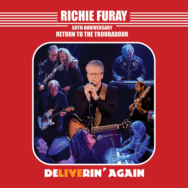 Richie Furay / 50th Anniversary Return To The Troubadour