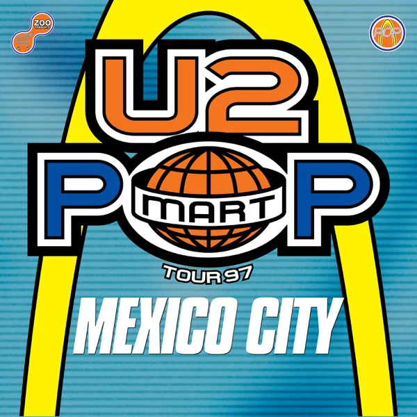 U2 / he Virtual Road – PopMart Live From Mexico City EP