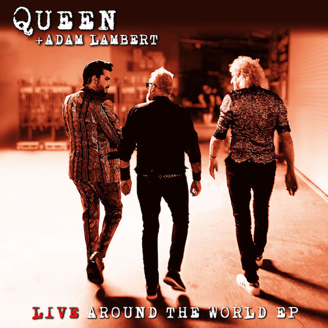 Queen + Adam Lambert / Live Around The World EP