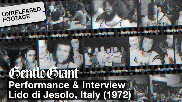 Gentle Giant - Lido di Jesolo Performance and Interview, 1972 (Unreleased Footage)