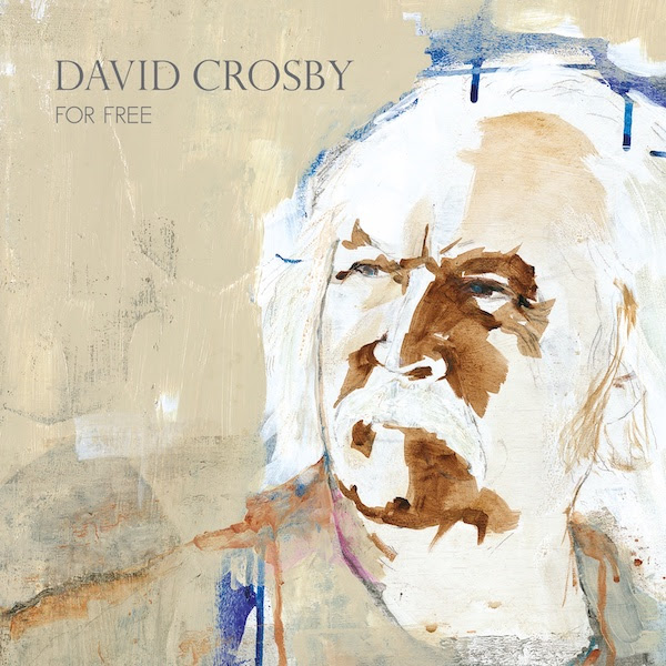 David Crosby / For Free