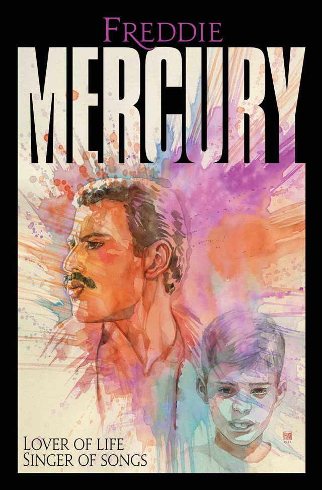 Freddie Mercury: Lover of Life, Singer of Songs