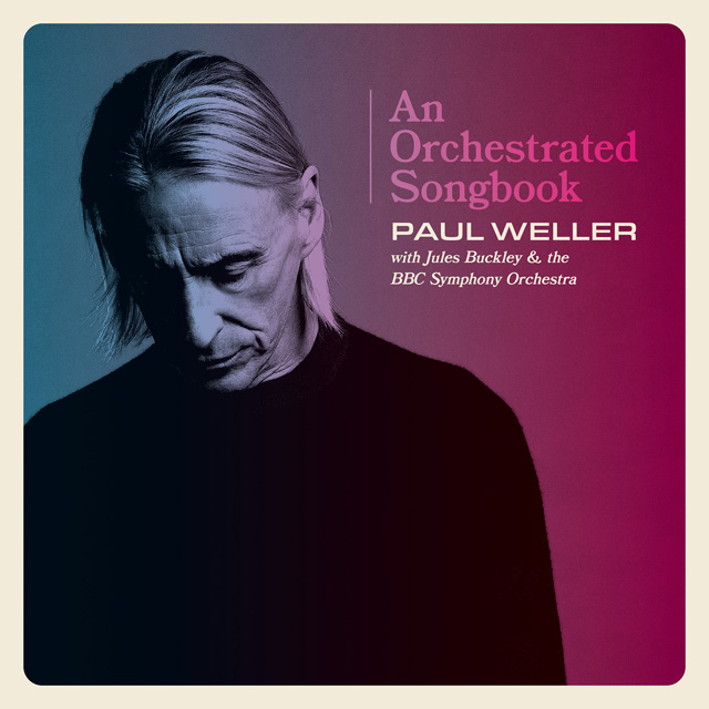 Paul Weller / An Orchestrated Songbook