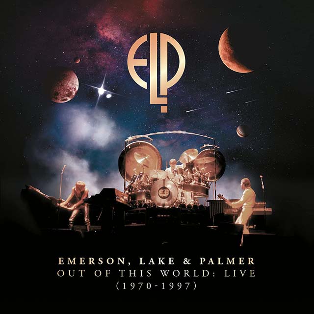 Emerson, Lake And Palmer / Out Of This World: Live (1970-1997)