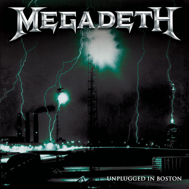 Megadeth / Unplugged In Boston