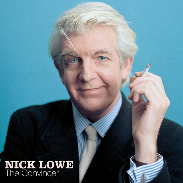Nick Lowe / The Convincer