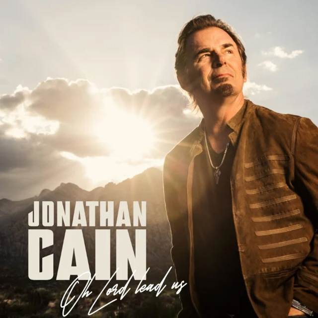 Jonathan Cain / Oh Lord Lead Us