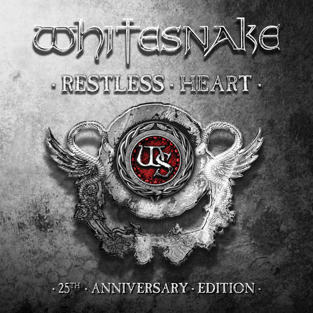 Whitesnake / Restless Heart - 25th Anniversary