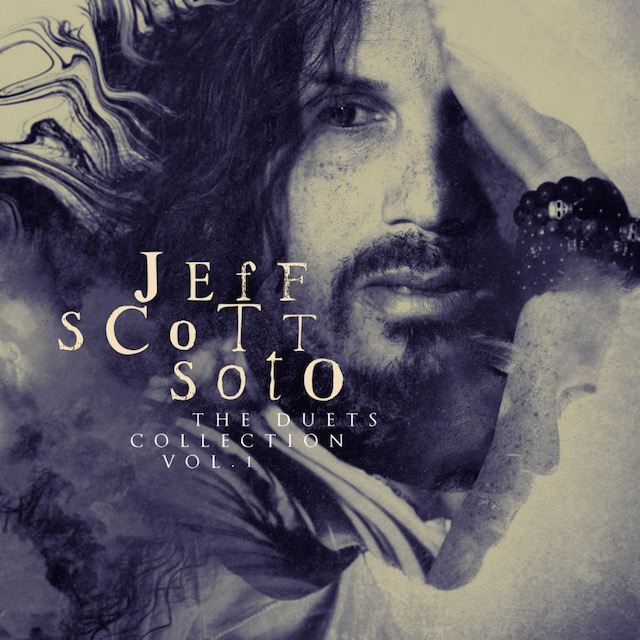 Jeff Scott Soto / The Duets Collection, Vol.1