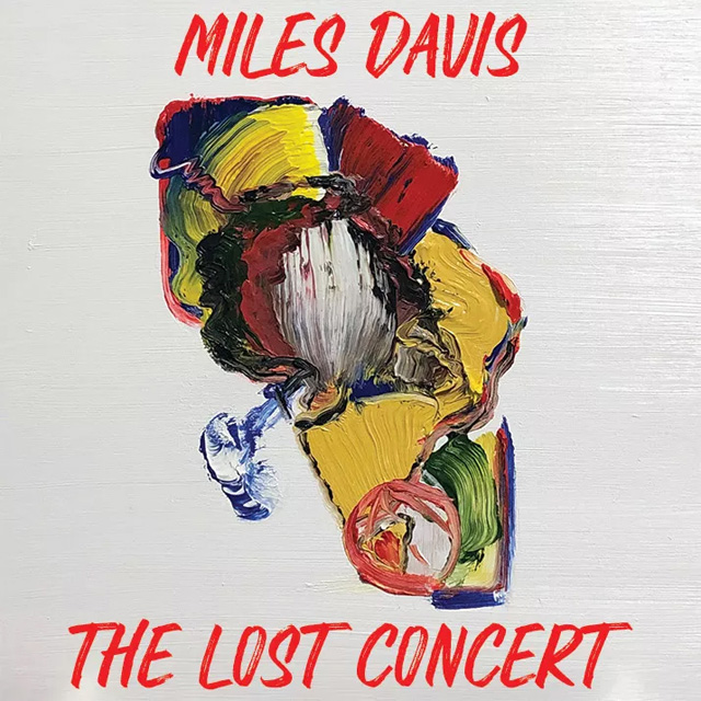 Miles Davis / The Lost Concert