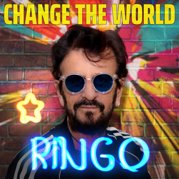 Ringo Starr / Change the World