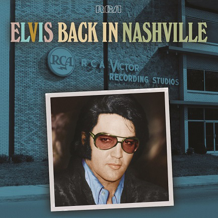 Elvis Presley / Elvis: Back in Nashville