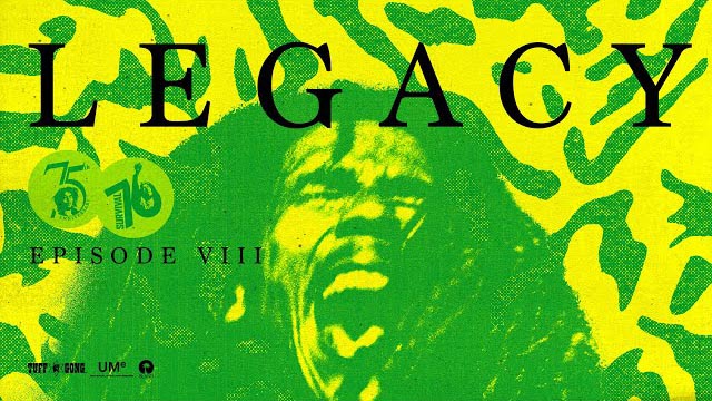 Bob Marley - LEGACY: Rebel Music (Episode 8)