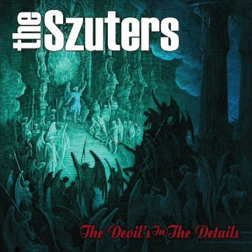 The Szuters / The Devil's In The Details