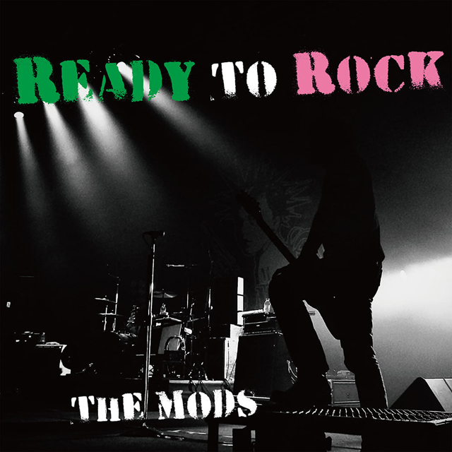 THE MODS / READY TO ROCK