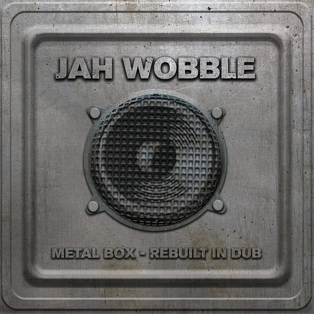 Jah Wobble / Metal Box - Rebuilt In Dub