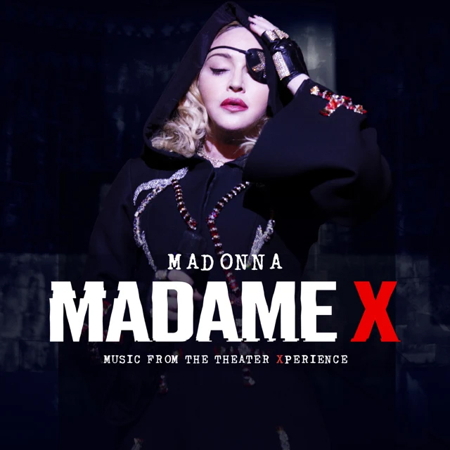 Madonna / Madame X - Music From The Theater Xperience (Live)