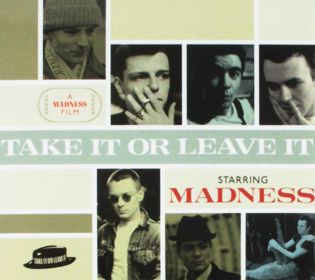 Madness - Take It Or Leave It