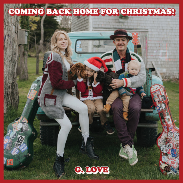 G. Love / Coming Back Home for Christmas