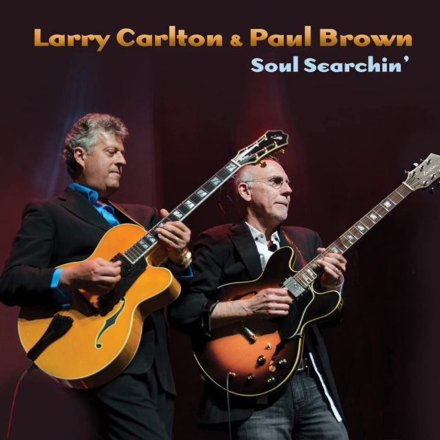 Larry Carlton, Paul Brown / Soul Searchin'