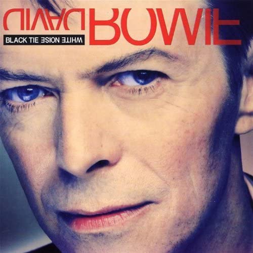 David Bowie / Black Tie White Noise