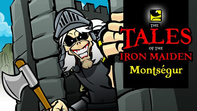 The Tales Of The Iron Maiden - MONTSÉGUR - MaidenCartoons Val Andrad