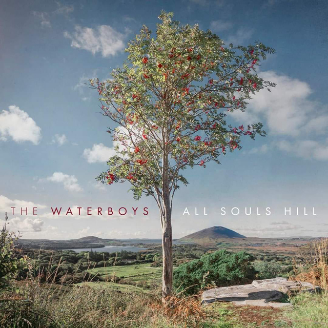 The Waterboys / All Souls Hill