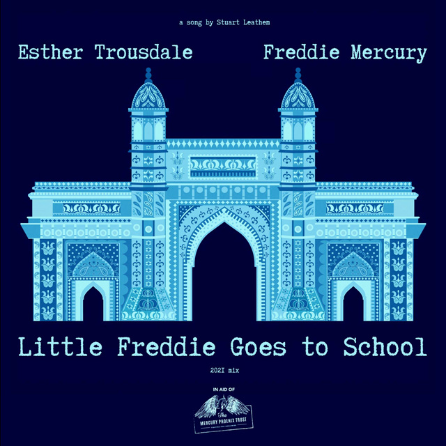 Little Freddie Goes to School by Freddie Mercury and Stuart Leathem feat. Esther Trousdale