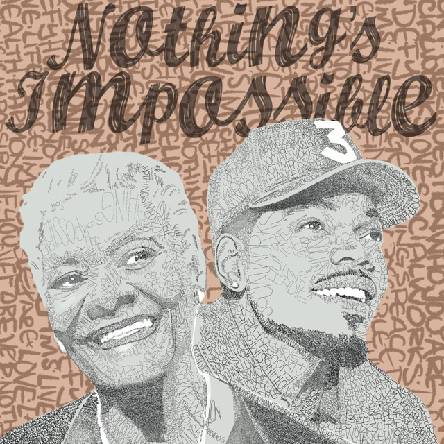 Dionne Warwick / Nothing's Impossible (feat. Chance The Rapper)