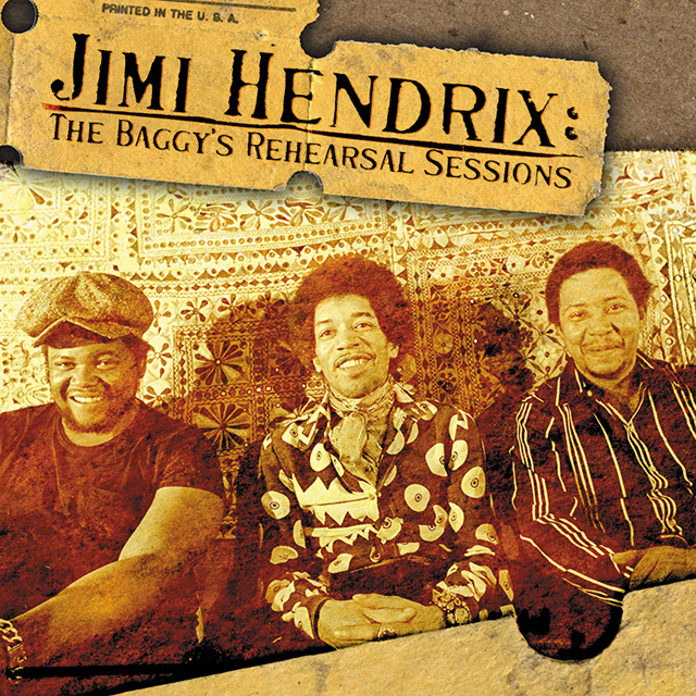 Jimi Hendrix / The Baggy’s Rehearsal Sessions
