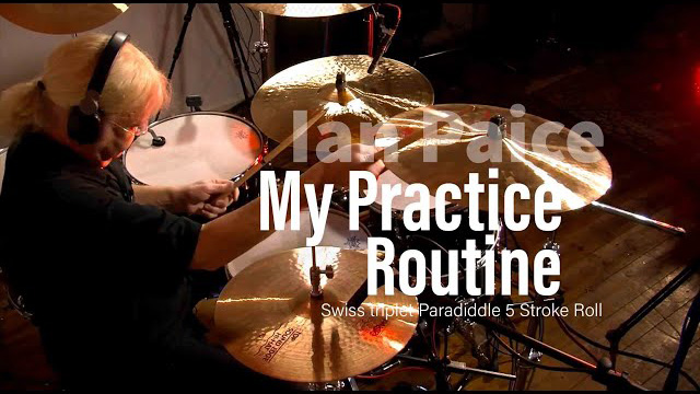 Ian Paice My Practice Routine