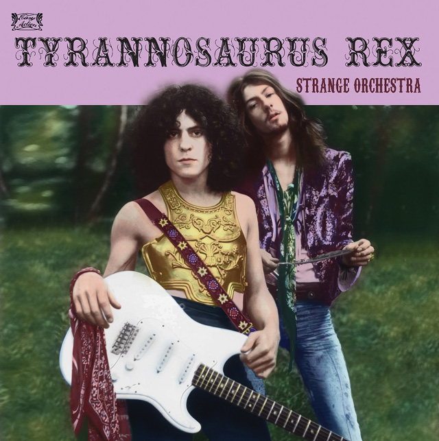 Tyrannosaurus Rex / Strange Orchestra