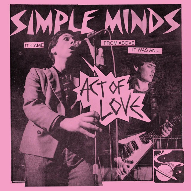 Simple Minds / Act of Love