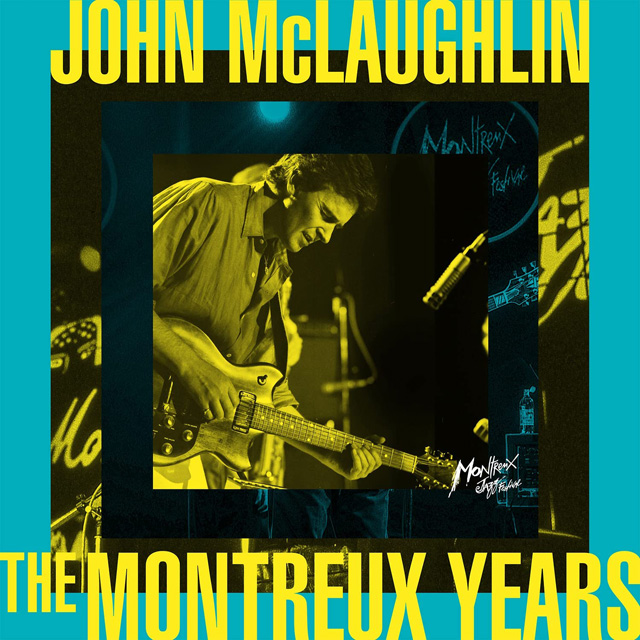 John McLaughlin / The Montreux Years