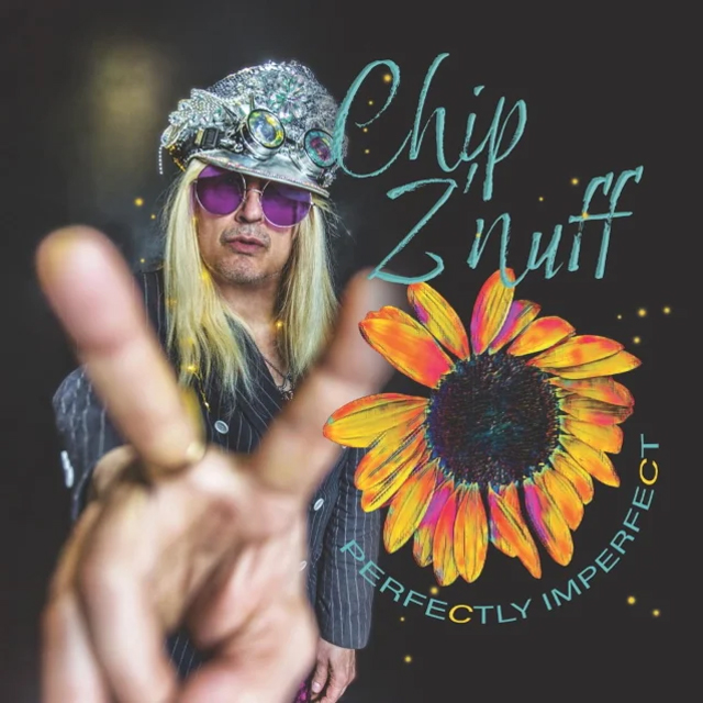 Chip Z' Nuff / Perfectly Imperfect