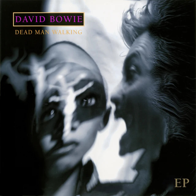 David Bowie / Dead Man Walking Mix E.P. (2022 Remaster)