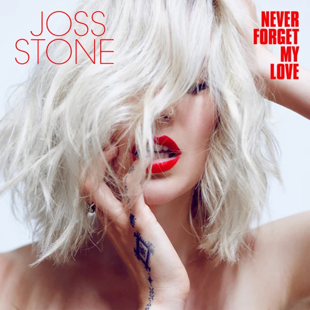 Joss Stone / Never Forget My Love