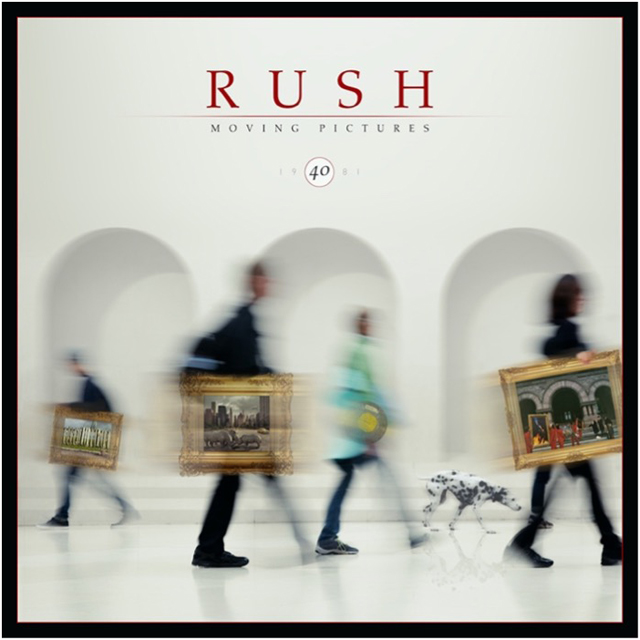 Rush / Moving Pictures-40th Anniversary