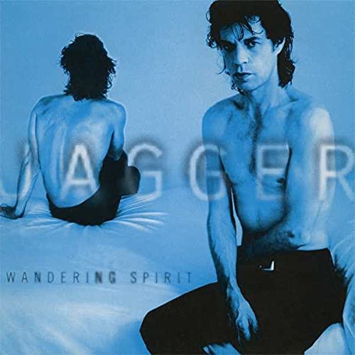 Mick Jagger / Wandering Spirit