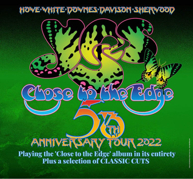 Yes The Album Series Close To The Edge 2022 UK tour
