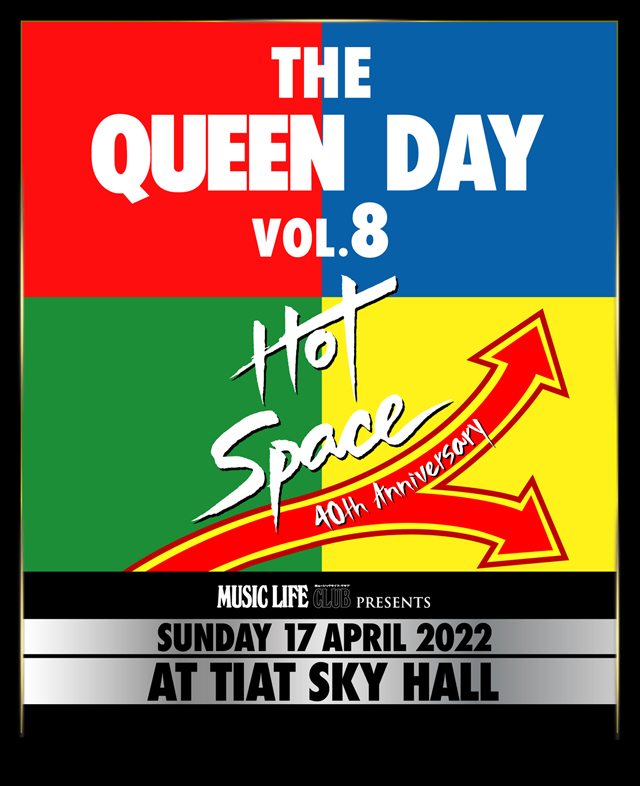 MUSIC LIFE CLUB Presents The Queen Day vol.8 〜HOT SPACE 40周年記念〜