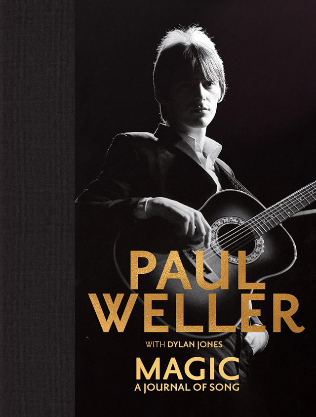 Paul Weller / Magic: A Journal of Song
