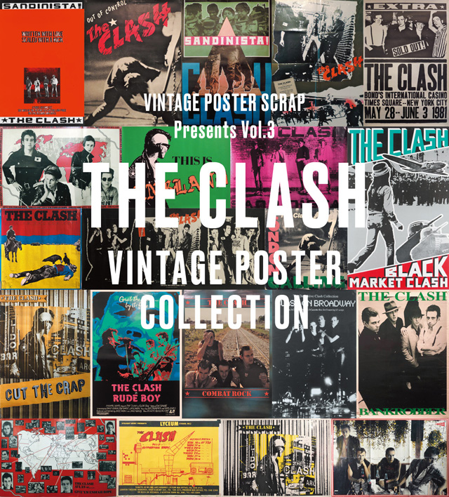 The Clash Vintage Poster Collection VINTAGE POSTER SCRAP Presents Vol.3 The Clash Vintage Poster Collection