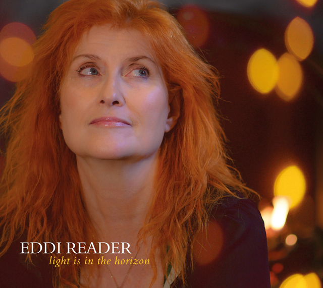Eddi Reader / Light Is In The Horizon