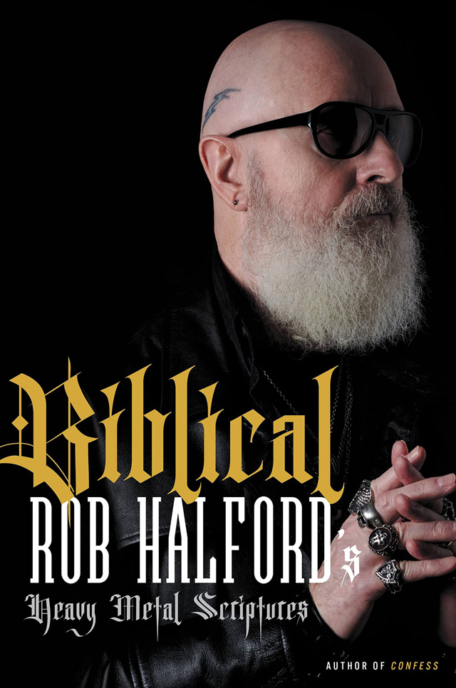 Rob Halford / Biblical - Rob Halford's Heavy Metal Scriptures