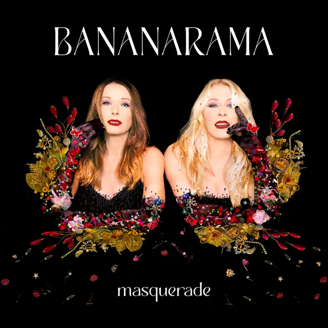 Bananarama / Masquerade