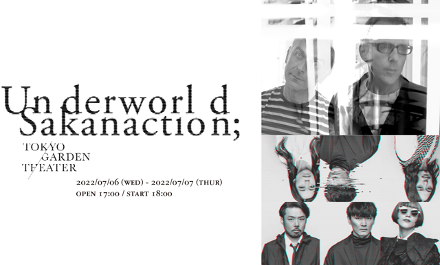Creativeman presents UNDERWORLD × SAKANACTION