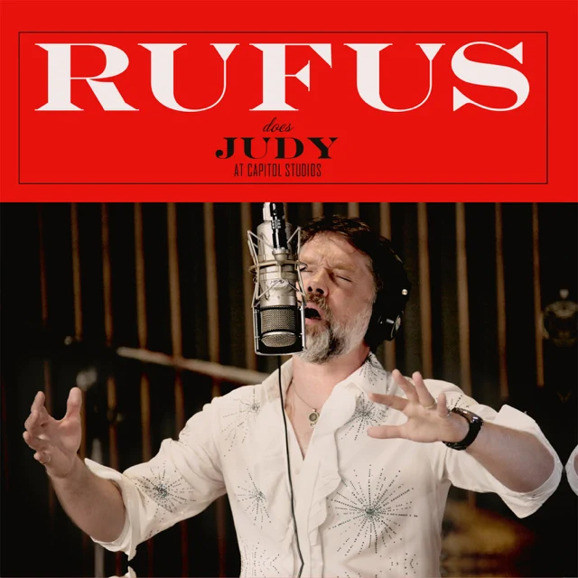 Rufus Wainwright / Rufus Does Judy At Capitol Studios