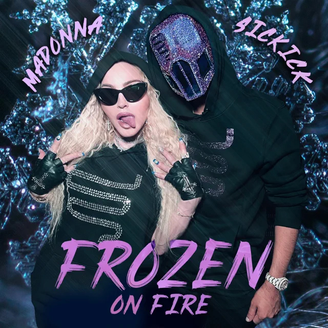 Madonna & Sickick - Frozen On Fire