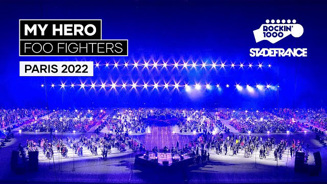 My Hero - Foo Fighters | Rockin'1000, Paris 2022